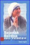 Sejenak Berdoa Bersama Ibu Teresa cet. ke-1