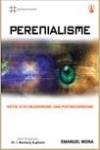 Perenialisme: Kritik atas Modernisme & Postmodernisme
