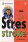 Stres & Stroke