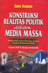 Konstruksi Realitas Politik dalam Media Massa