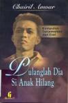 Pulanglah Dia Si Anak Hilang (print on demand)