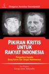 Pikiran Kritis Untuk Rakyat Indonesia