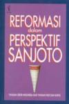 Reformasi dalam Perspektif Sanjoto