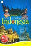 Mengenal Seni & Budaya Indonesia