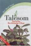Talesom, Sayuran Berkhasiat Obat (Revisi)
