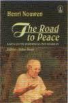 The Road To Peace, Karya untuk Perdamaian dan Keadilan