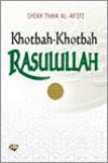 Khotbah-Khotbah Rasullah