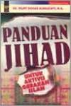 Panduan Jihad: Untuk Aktivis Gerakan Islam