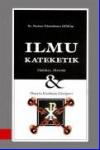Ilmu Kateketik Hakikat, Metode, dan Peserta Katekese Gerejawi