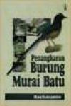 Penangkaran Burung Murai Batu