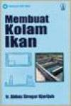 Membuat Kolam Ikan