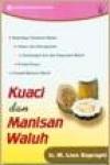 Kuaci dan Manisan Waluh