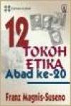 12 Tokoh Etika Abad ke-20