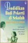Pendidikan Budi Pekerti di Sekolah, Suatu Tinjauan Umum
