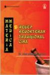 Materia Medica dan Resep Kedokteran Tradisional Cina