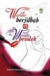 Wanita Berjilbab VS Wanita Pesolek