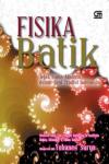 Batik Fisika, Jejak Sains Modern dalam Seni Tradisi Indonesia