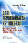 Dari Pemberontakan ke Integrasi