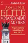Asal-Usul Elite Minangkabau Modern