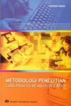 METODOLOGI PENELITIAN : Cara Praktis Menulis Disertasi