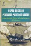 Kopra Makassar Perebutan Pusat dan Daerah