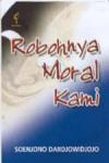 Robohnya Moral Kami