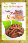 Aroma Rasa Kuliner Indonesia: Aneka Olahan Rendang