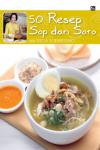50 Resep Sop & Soto Ala Sisca Soewitomo