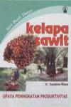 Kelapa Sawit, Upaya Peningkatan Produktivitas