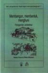 Membangun, Membentuk, Menghuni: Pengantar Arsitektur-1