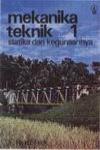 Mekanika Teknik 1, Statika dan Kegunaannya