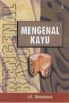 Mengenal Kayu