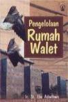 Pengelolaan Rumah Walet