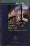 Liability Aspects of Corporate Group Structure: A primer for Indonesian Legal Practitioners
