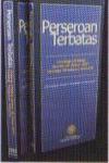 Perseroan Terbatas: Undang-Undang Nomor 40 Tahun 2007 tentang Perseroan Terbatas dilengkapi dengan penunjuk