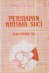 Persipan Krisma Suci (Orang Tua)