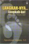 Langkah-Nya…Langkaku, Kumpulan Ulasan Injil