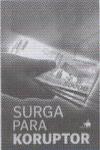 Surga Para Koruptor