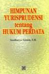 Himpunan Yurisprudensi Tentang Hukum Perdata