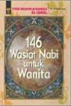 146 Wasiat Nabi untuk Wanita