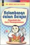 Kelambanan Dalam Belajar, Penyebab dan Cara Penanganannya