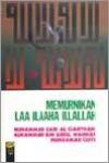 Memurnikan Laa Ilaaha Illallah