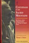 Custodians of the Sacred Mountains