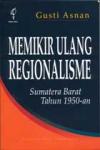 Memikir Ulang Regionalisme
