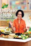 Dapur Enak Sisca Soewitomo: 250 Resep Masakan Terlezat + Bonus Dvd