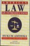 American law an Introduction: Hukum Amerika Sebuah Pengantar