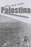 Jejak-Jejak Juang Palestina