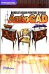 AutoCAD: Membuat Desain Furniture