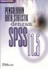 SPSS 11.5: Pengolahan Data Statistik