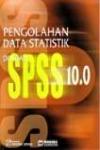 SPSS 10.0: Pengolahan Data Statistik